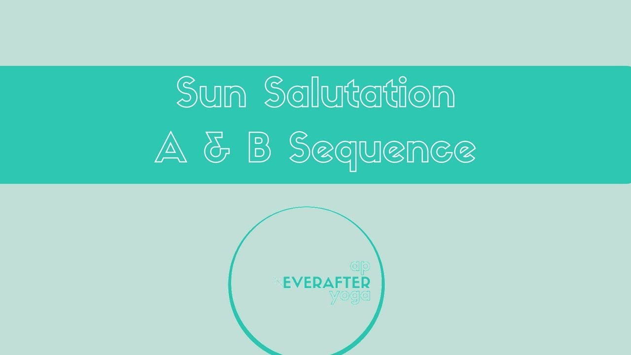 Annie Parker Yoga... Sun Sal A & B
