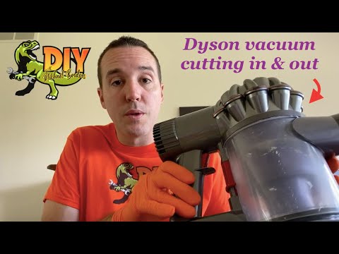 Dyson vacuum cutting on and off - EASY 