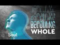 Becoming whole pt3  soul  pastor paul kendall  united family church