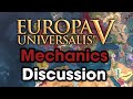 What Should EU5 Mechanics Look Like?