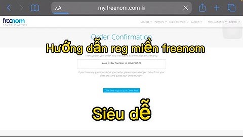 [Tên Miền Miễn Phí] Hướng dẫn reg miền freenom bằng ip nước ngoài | Khanhvip22