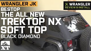 Wrangler JK All New Bestop Trektop NX Soft Top - Black Diamond (2007-2018 4 Door) Review & Install