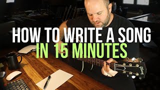 Write a Song in 15 Minutes?