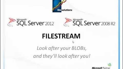 SQL Filestream BLOB storage