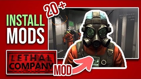 How To Install Mods On Lethal Company [Full Guide]