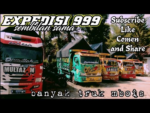 Cinematic kumpulan Truk  MBOIZZ DI EXPEDISI  SEMBILAN SAMA 