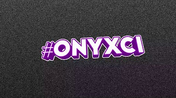 #OnyxC1 [Read Description]