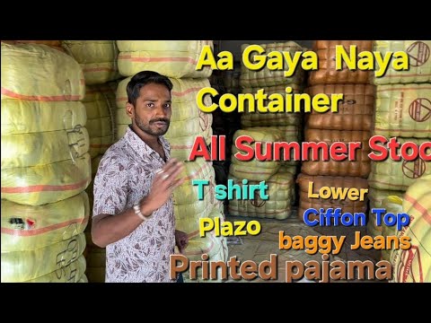 New Container Arrived#नया कंटेनर आ गया# All Summer 🏝️🌞 Cloths#Panipat Surplus Market# 7908188433