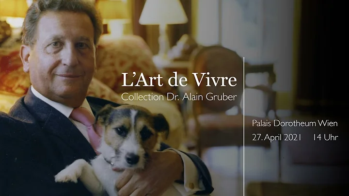 LArt de Vivre, Collection Dr. Alain Gruber