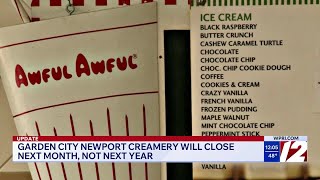 Garden City Newport Creamery will close next month, not next year