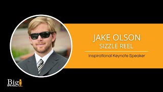 Jake Olson - Inspirational Keynote Speaker - Sizzle Reel
