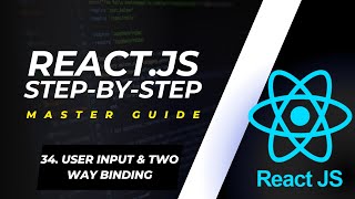 User Input & Two Way Binding | React Component 2024