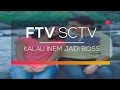 FTV SCTV - Kalau Inem Jadi Boss