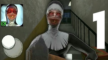 Evil Nun - Gameplay Walkthrough - PART 1 (Android,iOS)