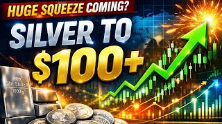 HUGE Silver Squeeze Coming? | Why Silver Could Hit $100+