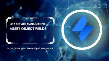 Jira Service Management | Asset Object Field