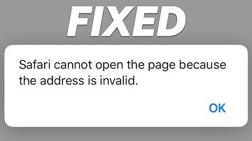 Fixed: Safari Cannot Open the Page Because the Address Is Invalid