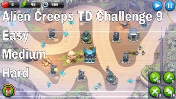 Alien Creeps TD Challenge 9 Without Any Extra Hero