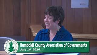 Humboldt County Association of Governments Board Meeting of 2026-07-16