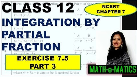Exercise 7.5-Integration By Partial Fraction Q12 to 23 solved II CBSE NCERT CHP- 7 INTEGRALS MATHS