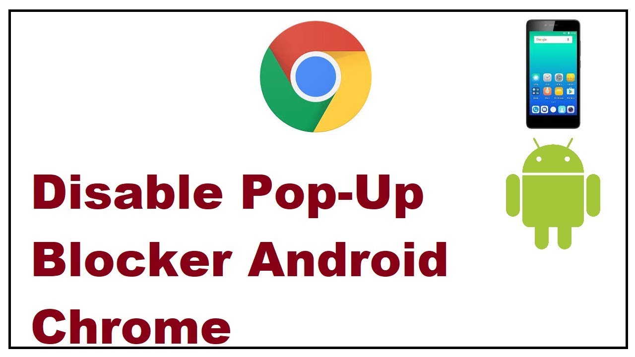 how to enable or disable pop Android Google Chrome -