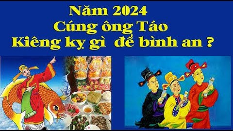 Những điều kiêng kỵ cần phải tránh khi cúng ông Công ông Táo 2024