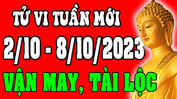Tử vi 12 con giáp Tuần mới 2/10 - 8/10/2023 - Vận Mệnh, Tài Lộc, Công Việc, Tình Duyên, Sức Khỏe