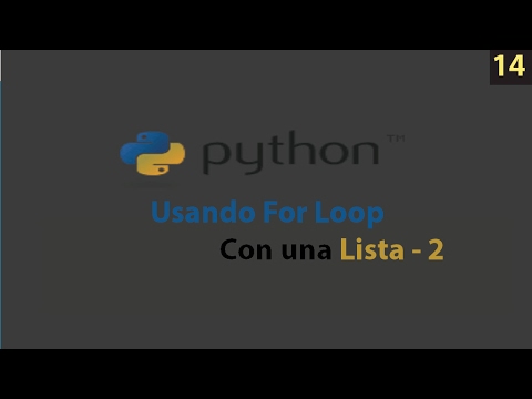 Curso Python: Pasando For Loops en una Lista Avanzado- 14