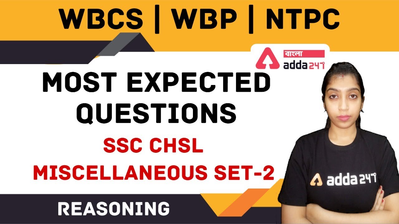 MOST EXPECTED QUESTIONS SSC CHSL REASONING II MISCELLANEOUS SET 2 - YouTube