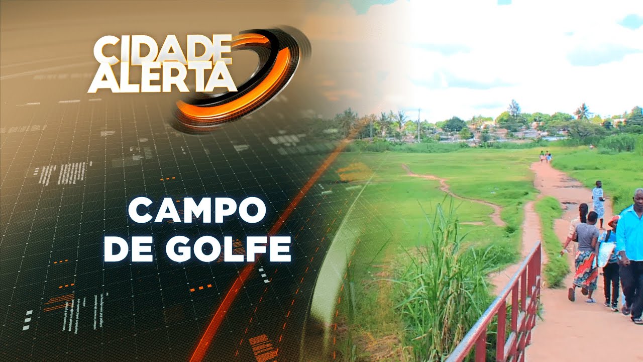 CIDADE ALERTA, 05/02/2022: CAMPO DE GOLFE