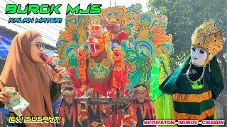 Burok MJS ( MEKAR JAYA SARI ) - KALAH MATERI show Setupatok MUNDU CIREBON 23 Juli 2023