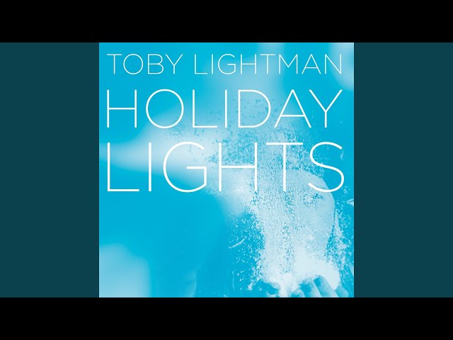 Toby Lightman - At Christmas