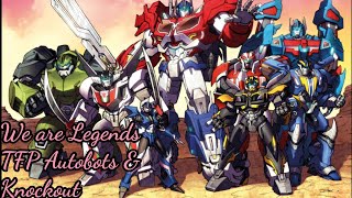 (Transformers prime autobots & knockout) ~ we are legends [AMV]