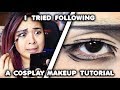 I Tried Following a Cosplay Makeup Tutorial...