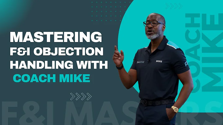 Mastering Objection Handling: Turn 'No' into Opportunity in F&I