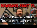 Renegades React to... Mortal Kombat (2021) - Red Band Trailer