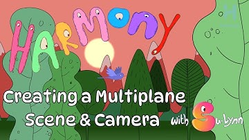 Create a Multiplane Scene & Camera | Toon Boom Harmony Tutorial