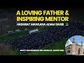 My loving father  inspiring mentor  mufti muhammad ibn adam alkawthari