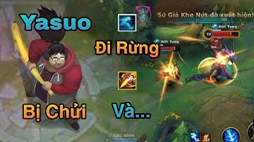 LMHT Tốc Chiến: Yasuo Tốc Hành Đi Rừng Bị Chửi Sắp Mặt Và Cái Kết
