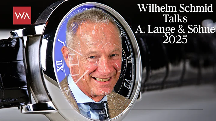 A. Lange & Söhne CEO Wilhelm Schmid – Our Traditional Talk at Watches & Wonders | WatchAdvisor