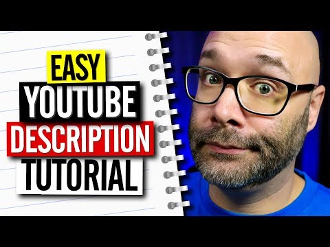 YouTube Description Tutorial and Template