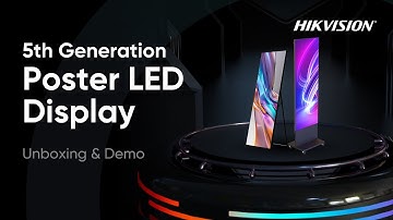 Hikvision 5th Generation Poster LED Display Unboxing & Demo