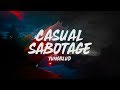 YUNGBLUD - casual sabotage (Lyrics)