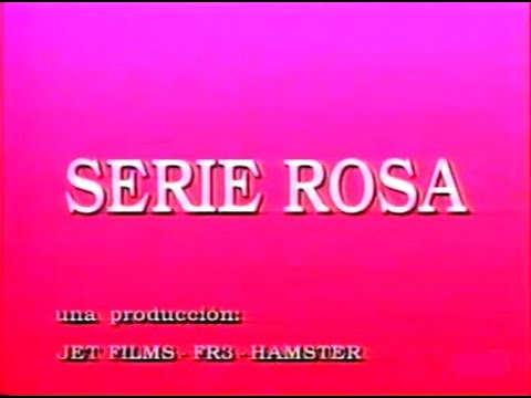 La Serie Rosa  - Español