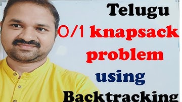 DAA in Telugu || 0/1 Knapsack Problem Using Backtracking || Backtracking Algorithm || DAA