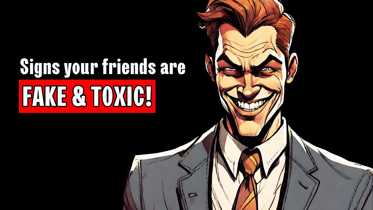 Signs You Have Toxic Friends, NOT Real Friends - YouTube