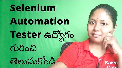 What is Selenium Automation Tester job role and responsibility (Telugu)
