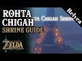 Rohta Chigah Shrine Guide Breath of the Wild DLC 2- Champion's Ballad