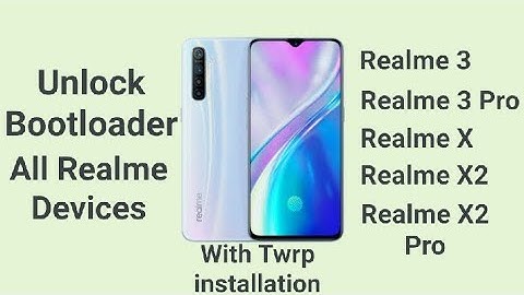 || UNLOCK || REALME X2 || X2 Pro ||BOOTLOADER || AND || FLASH || TWRP || REALME UI ||