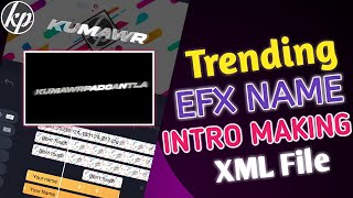 Trending EFX Name Intro Making Video Telugu In Alight Motion | XML FILE | Kumawrpadcantla